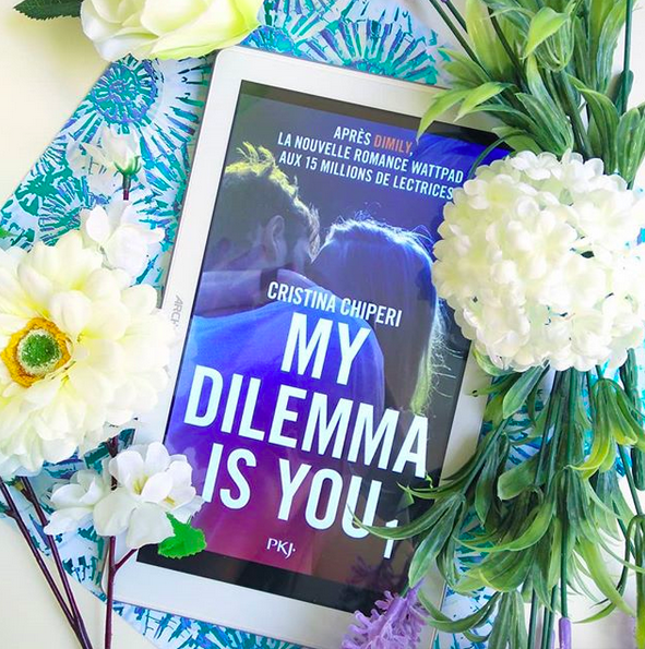 Chronique : My Dilemma Is You de Cristina Chiperi