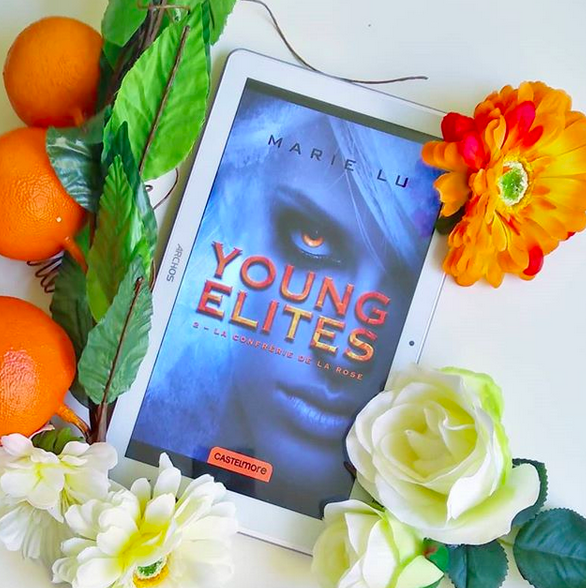 Chronique : Young Élites : La confrérie de la Rose de Marie Lu