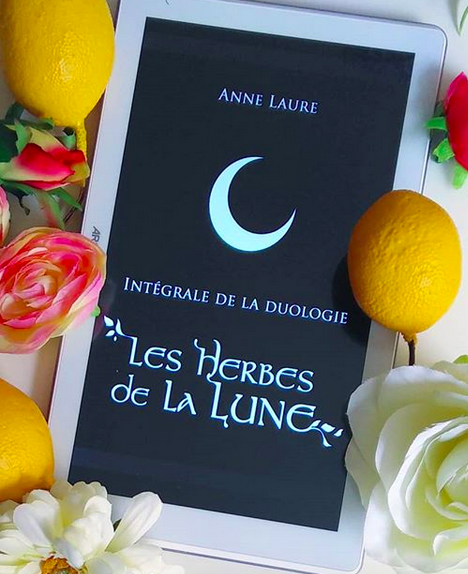 Chronique : Les herbes de la lune d’Anne Laure