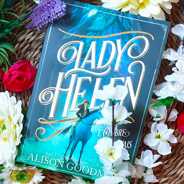 Lady Helen : l’Ombre des Mauvais Jours d’Alison Goodman