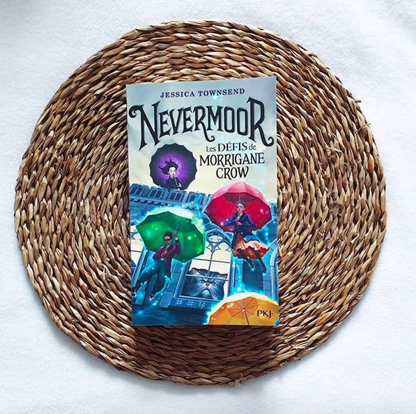 Nevermoor : les Défis de Morrigane Crow de Jessica Townsend